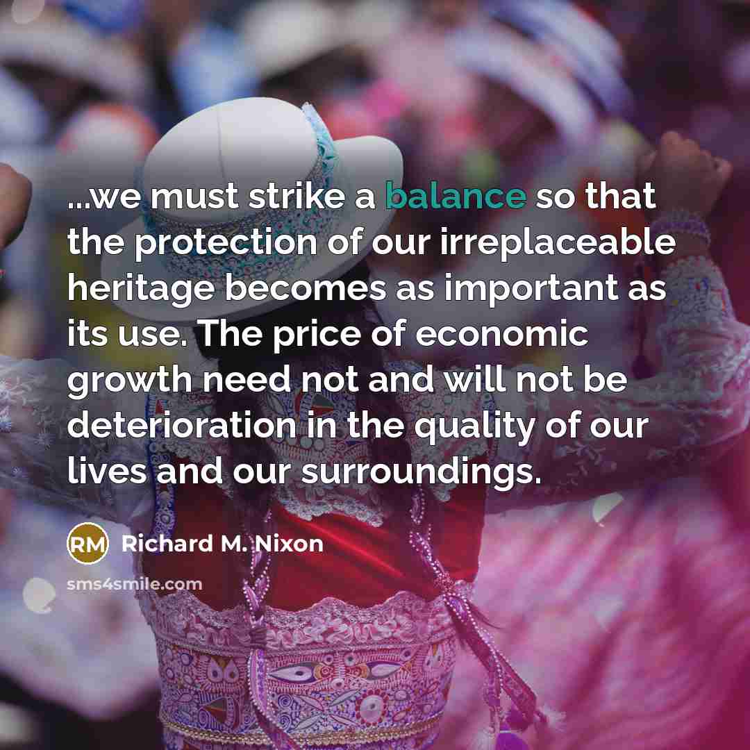 “...we must strike a balance so that the protection of…” quote by Richard M. Nixon