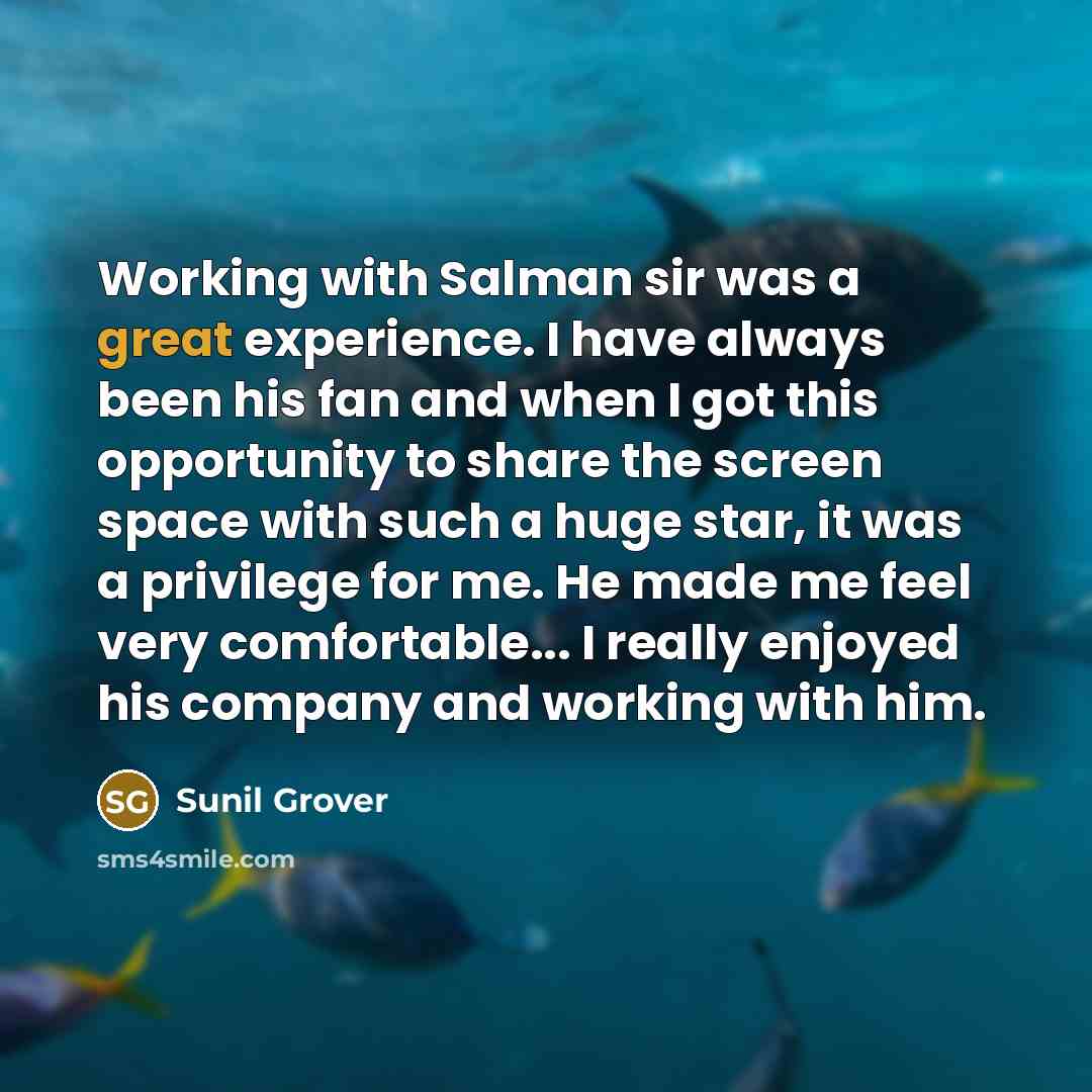 “Working with Salman sir was a great experience. I have…” quote by Sunil Grover