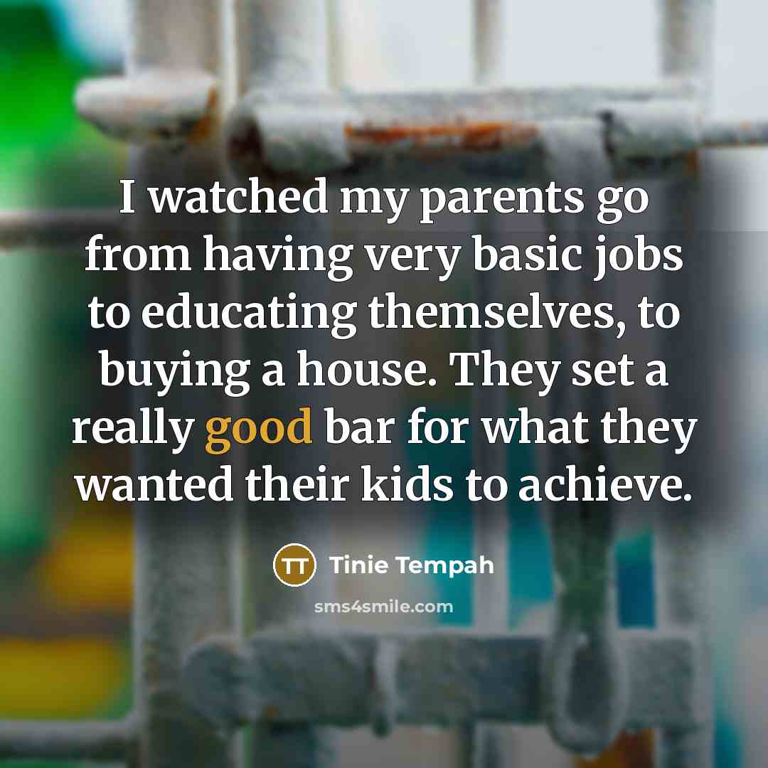 “I watched my parents go from having very basic jobs…” quote by Tinie Tempah