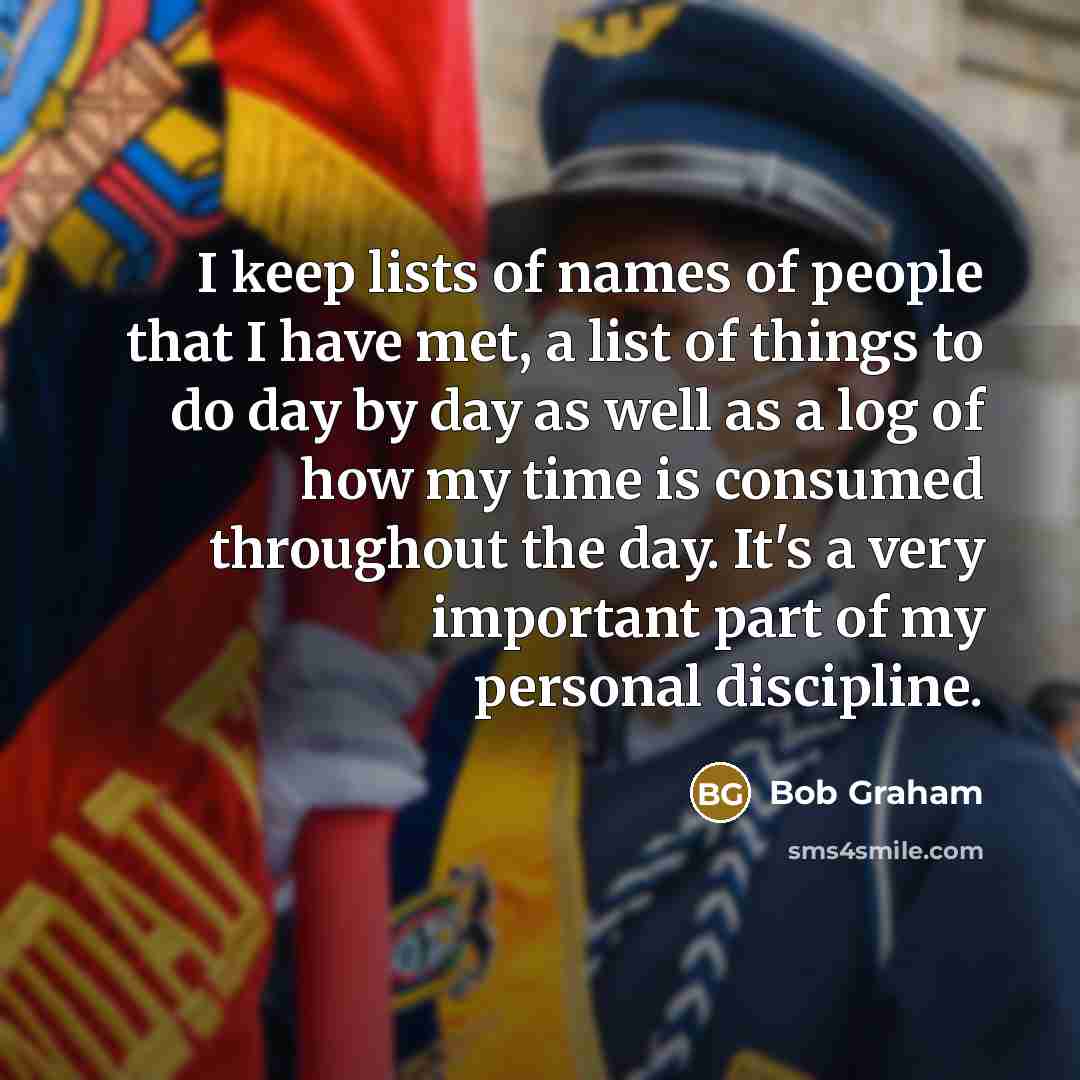 “I keep lists of names of people that I have…” quote by Bob Graham