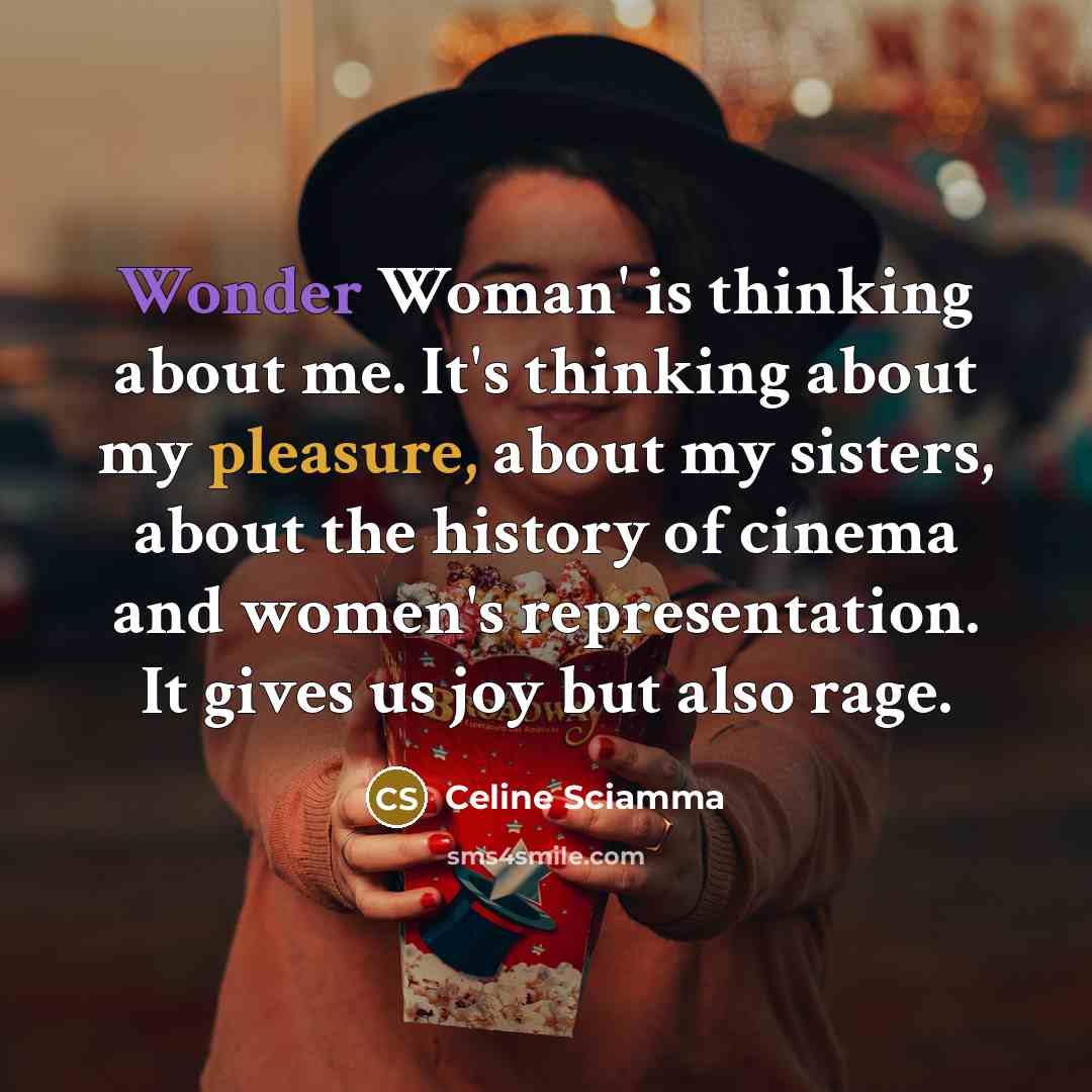 “Wonder Woman' is thinking about me. It's thinking about my…” quote by Celine Sciamma