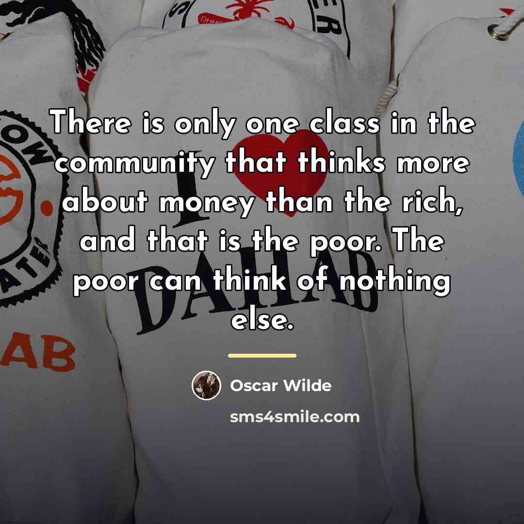 “There is only one class in the community that thinks…” quote by Oscar Wilde