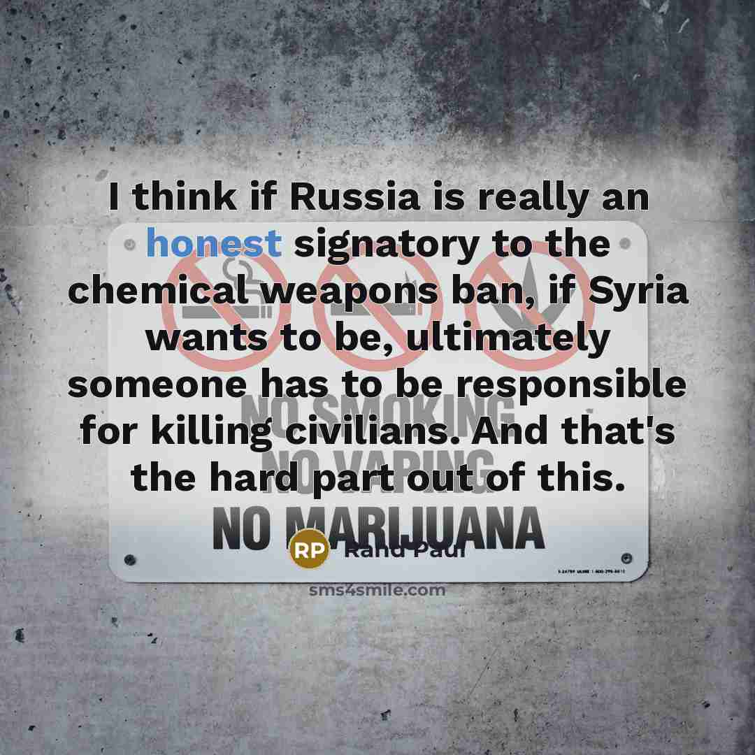 “I think if Russia is really an honest signatory to…” quote by Rand Paul
