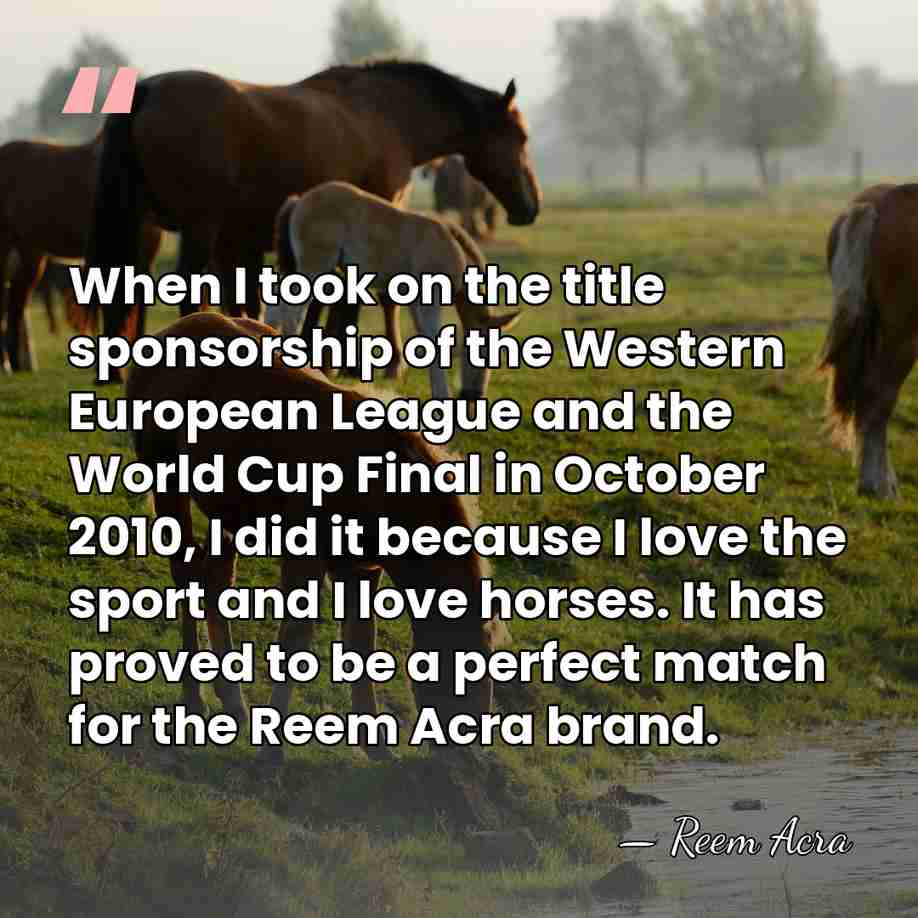 When I took on the title sponsorship of the Western European League&hellip; - Reem Acra
