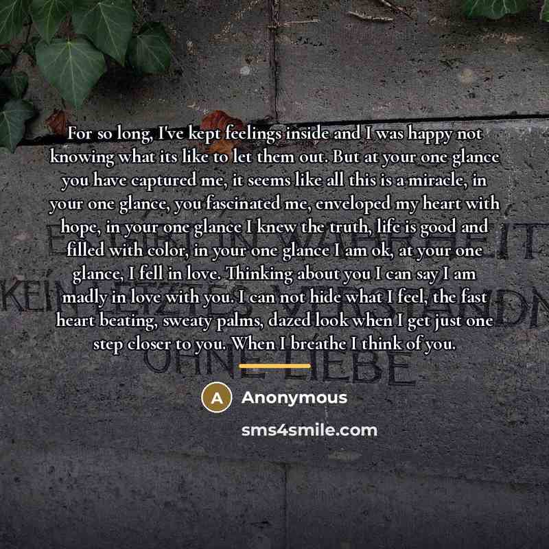“For so long, I've kept feelings inside and I was…” quote by Anonymous