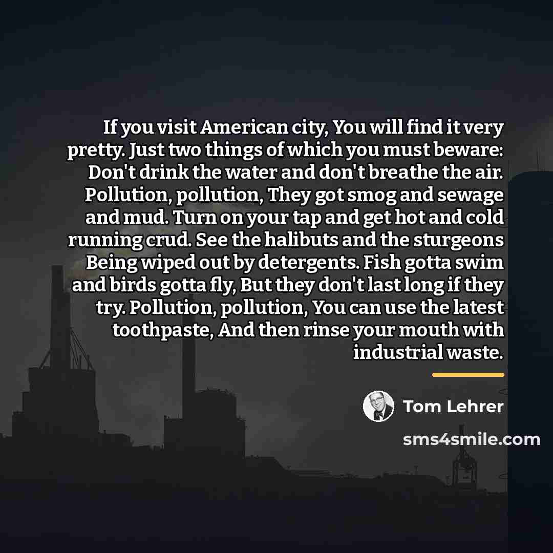“If you visit American city, You will find it very…” quote by Tom Lehrer
