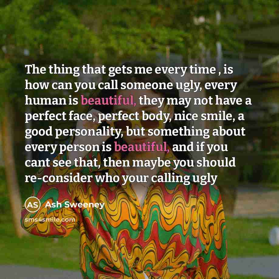 “The thing that gets me every time , is how…” quote by Ash Sweeney