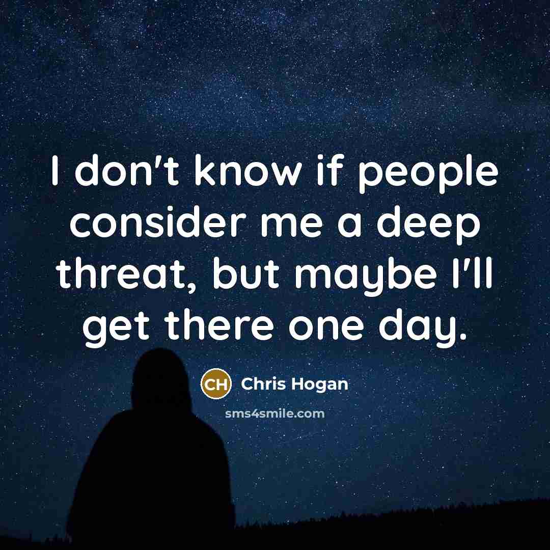 “I don't know if people consider me a deep threat,…” quote by Chris Hogan