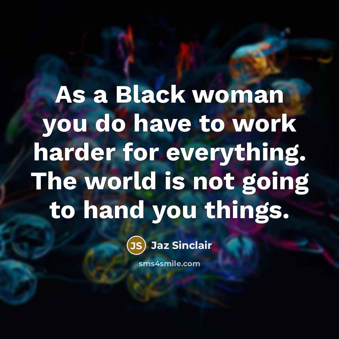“As a Black woman you do have to work harder…” quote by Jaz Sinclair