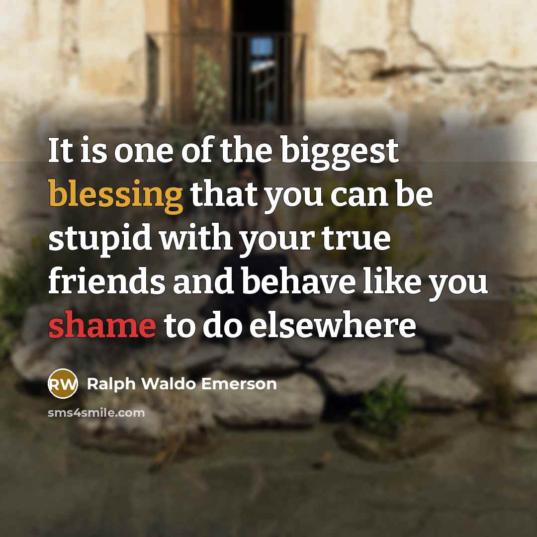 “It is one of the biggest blessing that you can…” quote by Ralph Waldo Emerson