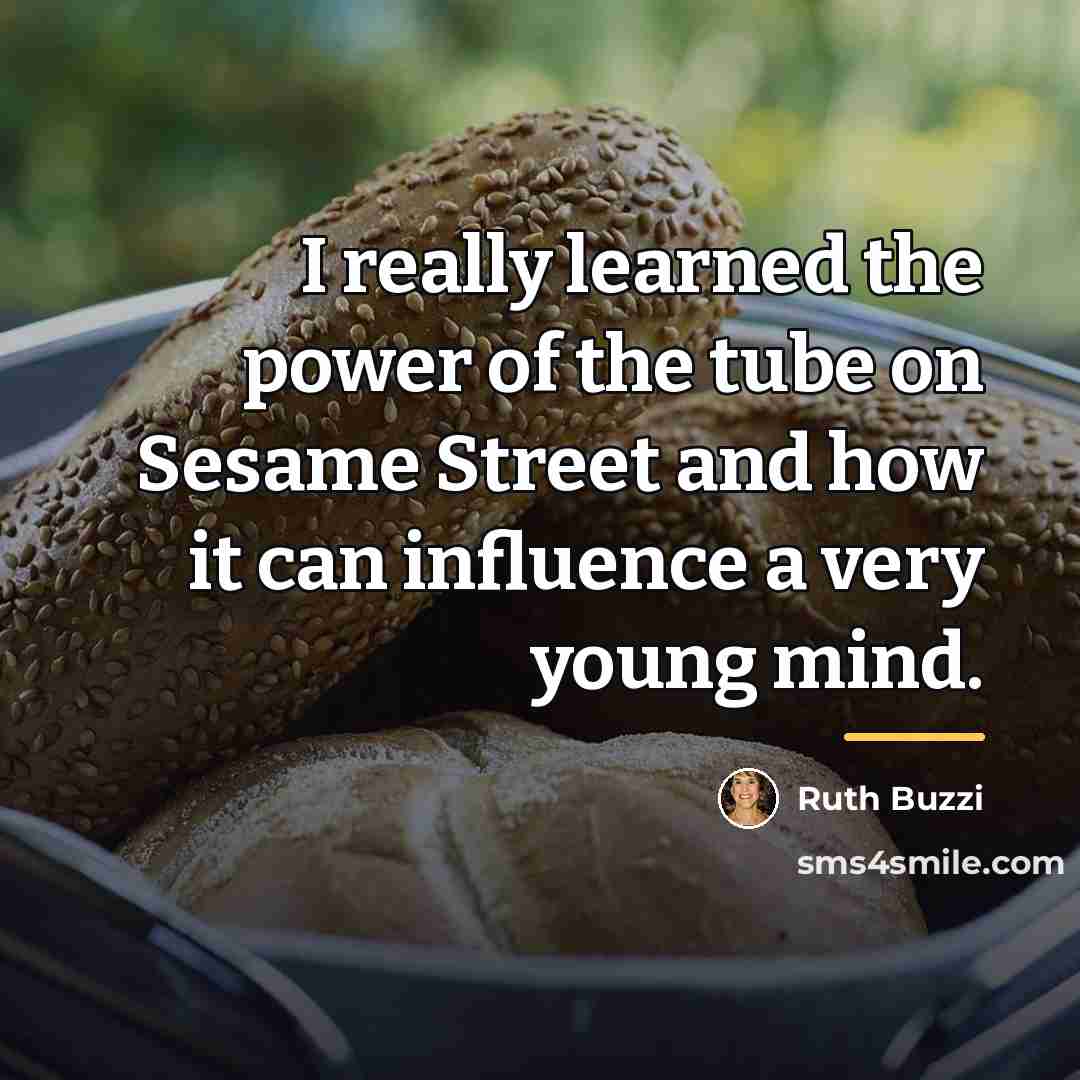 “I really learned the power of the tube on Sesame…” quote by Ruth Buzzi