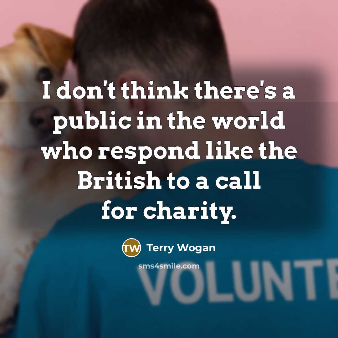 “I don't think there's a public in the world who…” quote by Terry Wogan