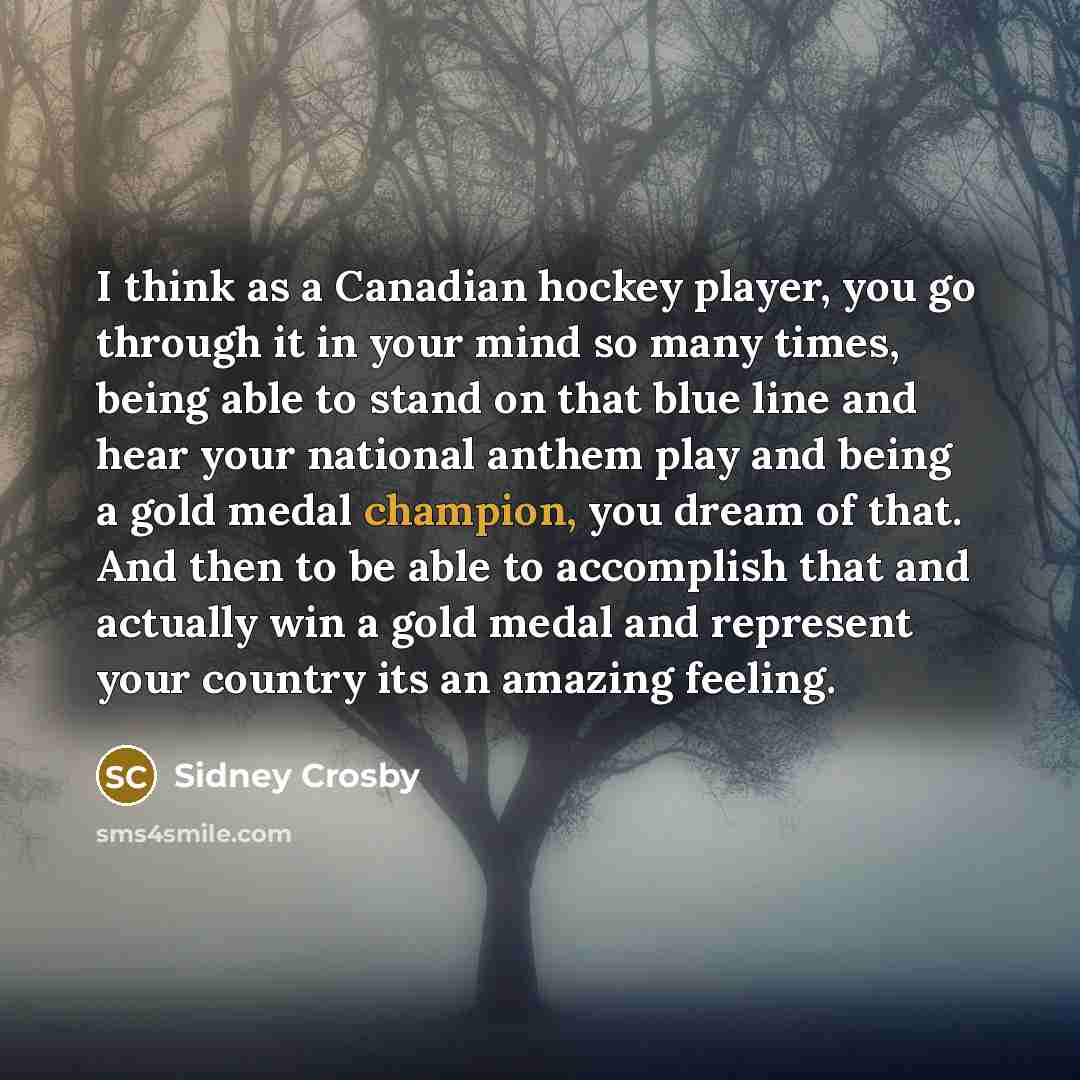 “I think as a Canadian hockey player, you go through…” quote by Sidney Crosby