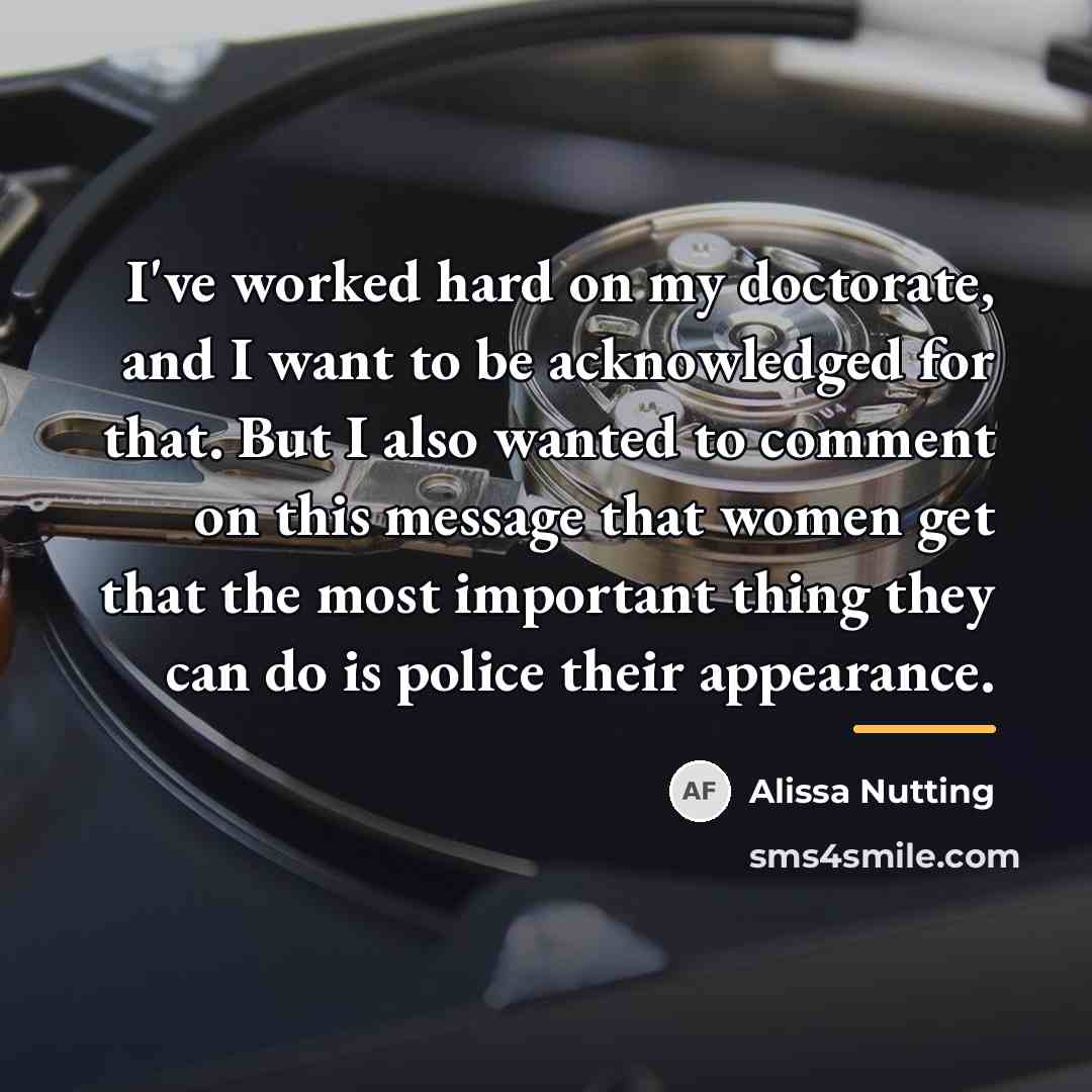 “I've worked hard on my doctorate, and I want to…” quote by Alissa Nutting