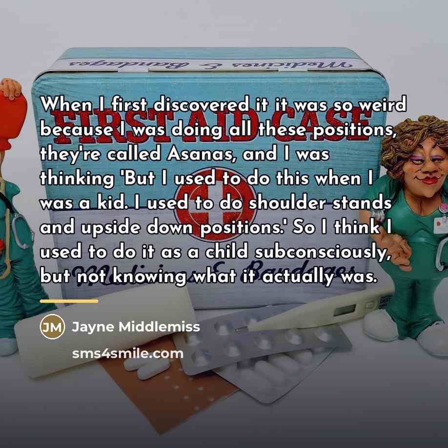 “When I first discovered it it was so weird because…” quote by Jayne Middlemiss