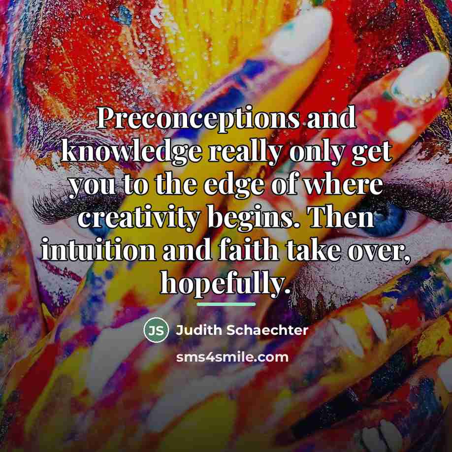 “Preconceptions and knowledge really only get you to the edge…” quote by Judith Schaechter