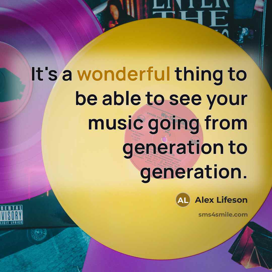 “It's a wonderful thing to be able to see your…” quote by Alex Lifeson