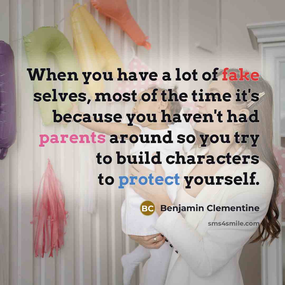 “When you have a lot of fake selves, most of…” quote by Benjamin Clementine
