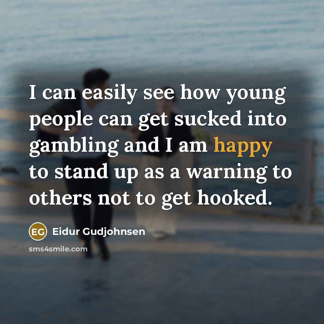 “I can easily see how young people can get sucked…” quote by Eidur Gudjohnsen