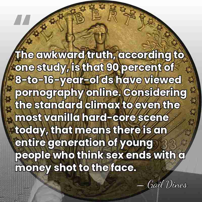 The awkward truth, according to one study, is that 90 percent of&hellip; - Gail Dines