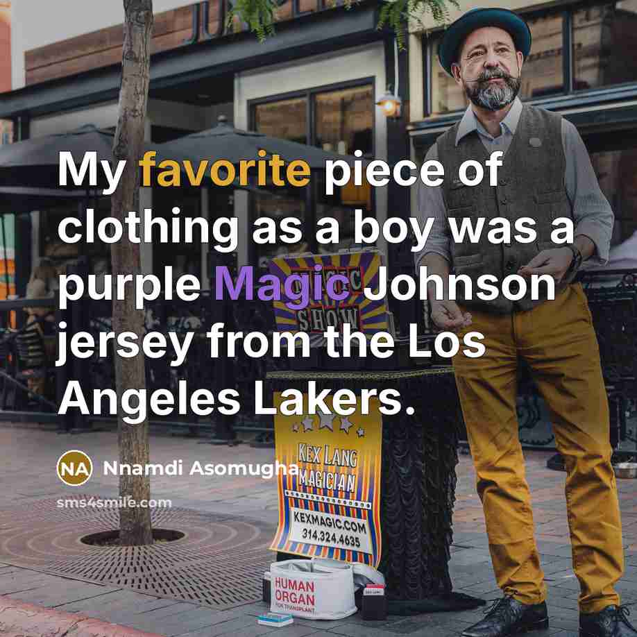 “My favorite piece of clothing as a boy was a…” quote by Nnamdi Asomugha