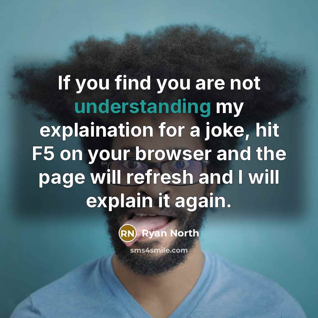 “If you find you are not understanding my explaination for…” quote by Ryan North