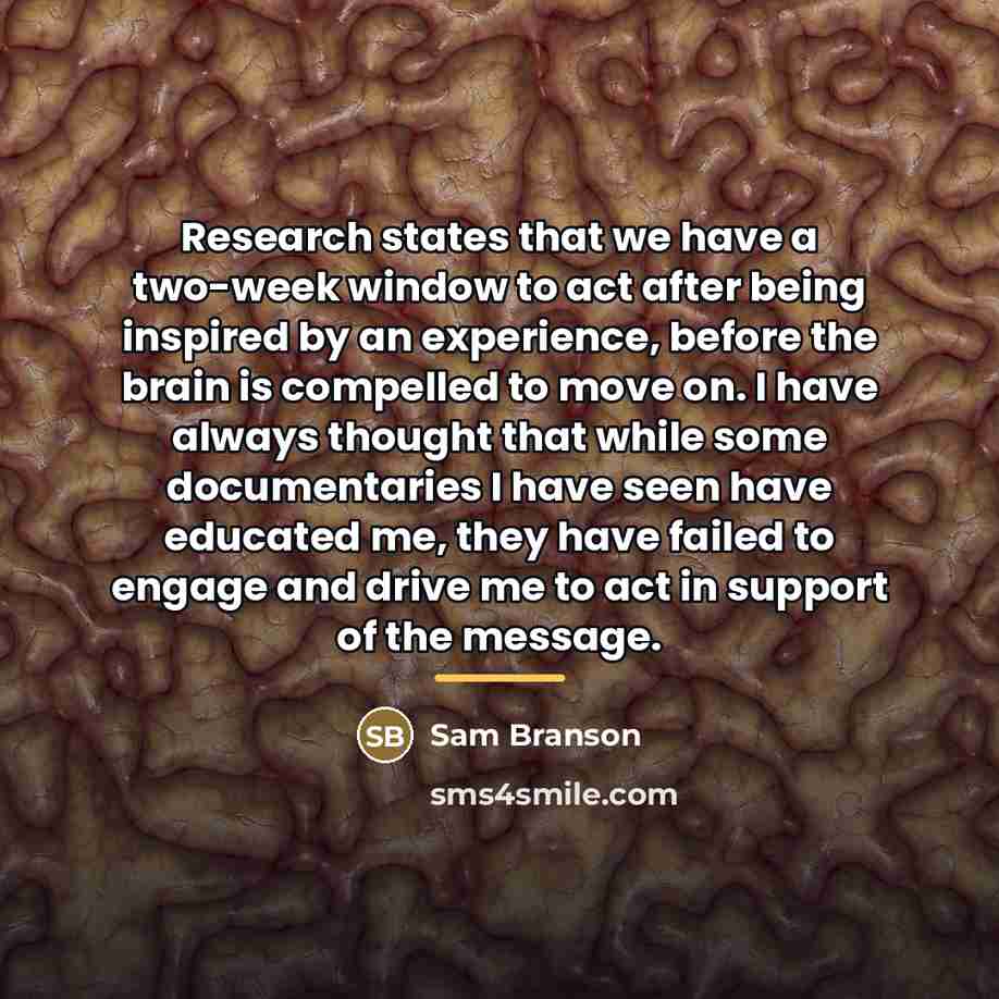 “Research states that we have a two-week window to act…” quote by Sam Branson