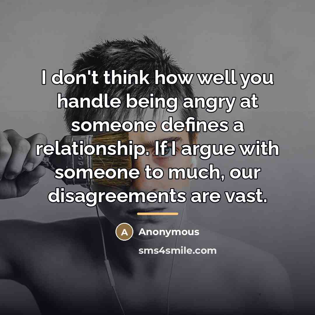 “I don't think how well you handle being angry at…” quote by Anonymous