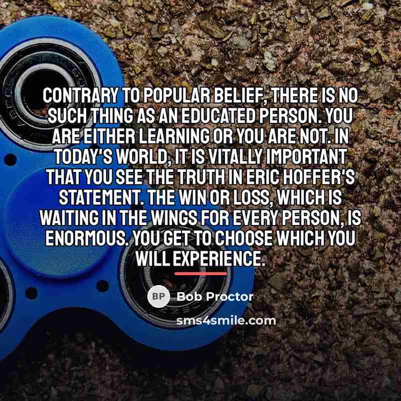 “Contrary to popular belief, there is no such thing as…” quote by Bob Proctor