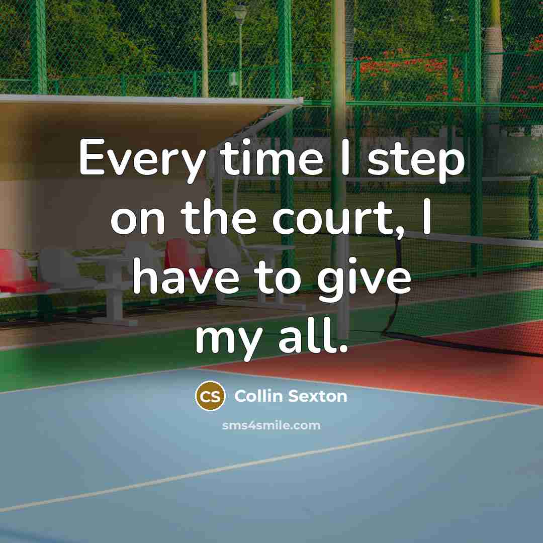 “Every time I step on the court, I have to…” quote by Collin Sexton