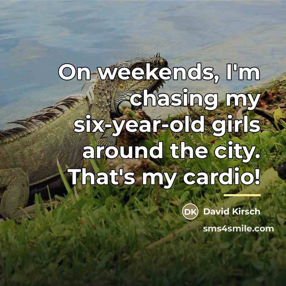“On weekends, I'm chasing my six-year-old girls around the city.…” quote by David Kirsch