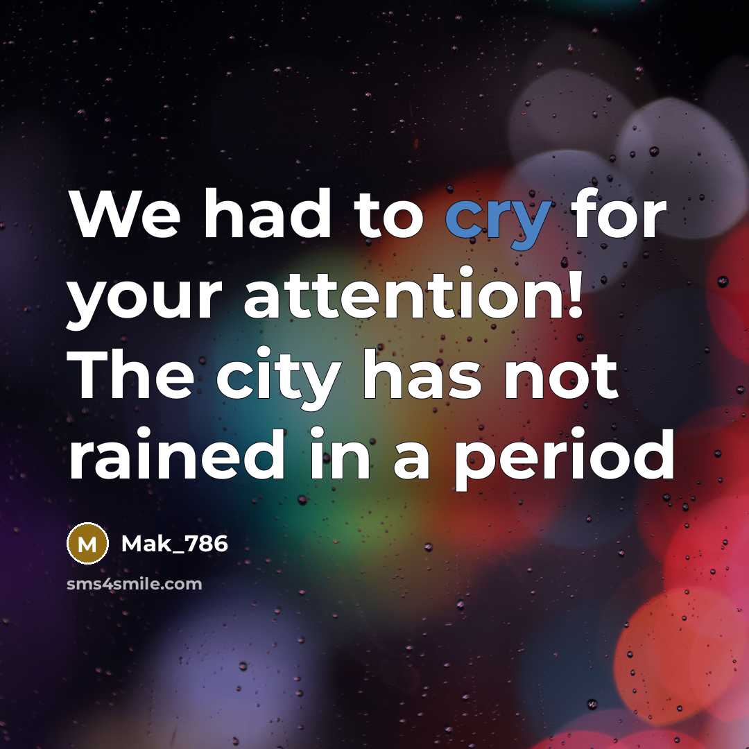 “We had to cry for your attention! The city has…” quote by Mak_786