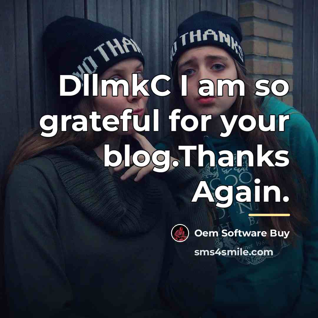 “DllmkC I am so grateful for your blog.Thanks Again.…” quote by Oem Software Buy