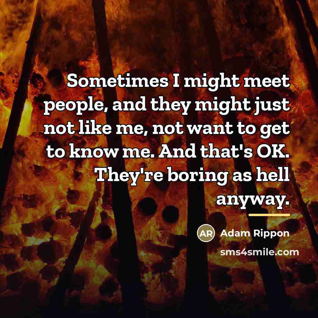 “Sometimes I might meet people, and they might just not…” quote by Adam Rippon