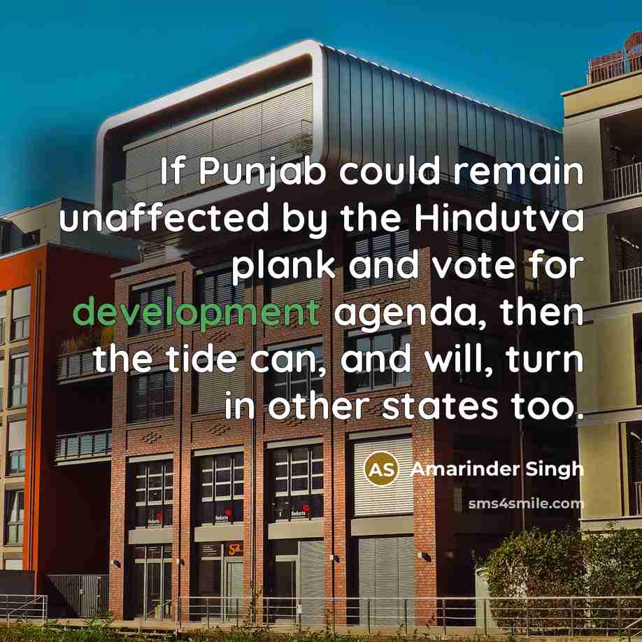 “If Punjab could remain unaffected by the Hindutva plank and…” quote by Amarinder Singh