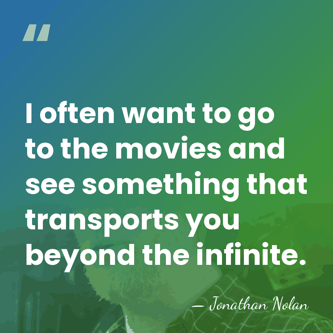 I often want to go to the movies and see something that&hellip; - Jonathan Nolan