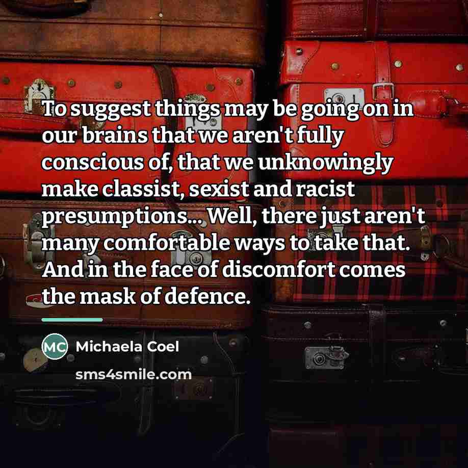 “To suggest things may be going on in our brains…” quote by Michaela Coel