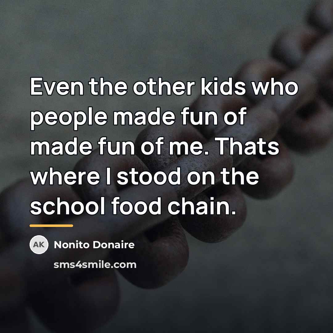 “Even the other kids who people made fun of made…” quote by Nonito Donaire