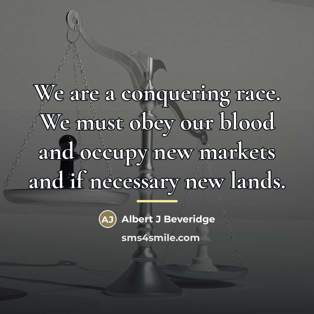 “We are a conquering race. We must obey our blood…” quote by Anonymous