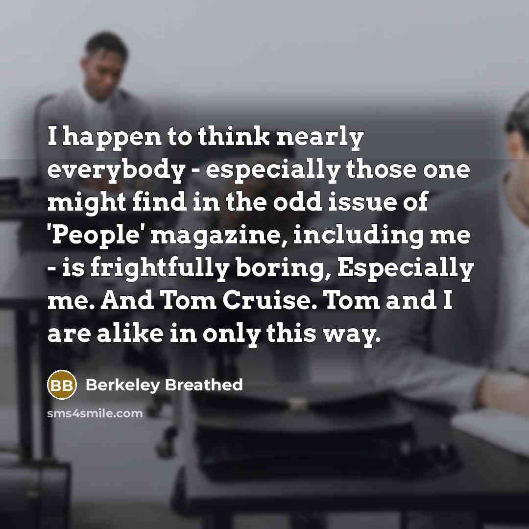 “I happen to think nearly everybody - especially those one…” quote by Berkeley Breathed