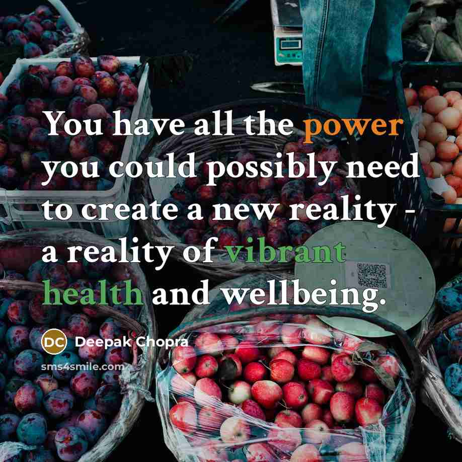 “You have all the power you could possibly need to…” quote by Deepak Chopra