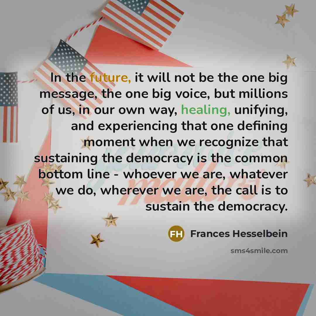“In the future, it will not be the one big…” quote by Frances Hesselbein