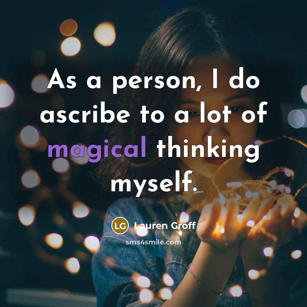 “As a person, I do ascribe to a lot of…” quote by Lauren Groff