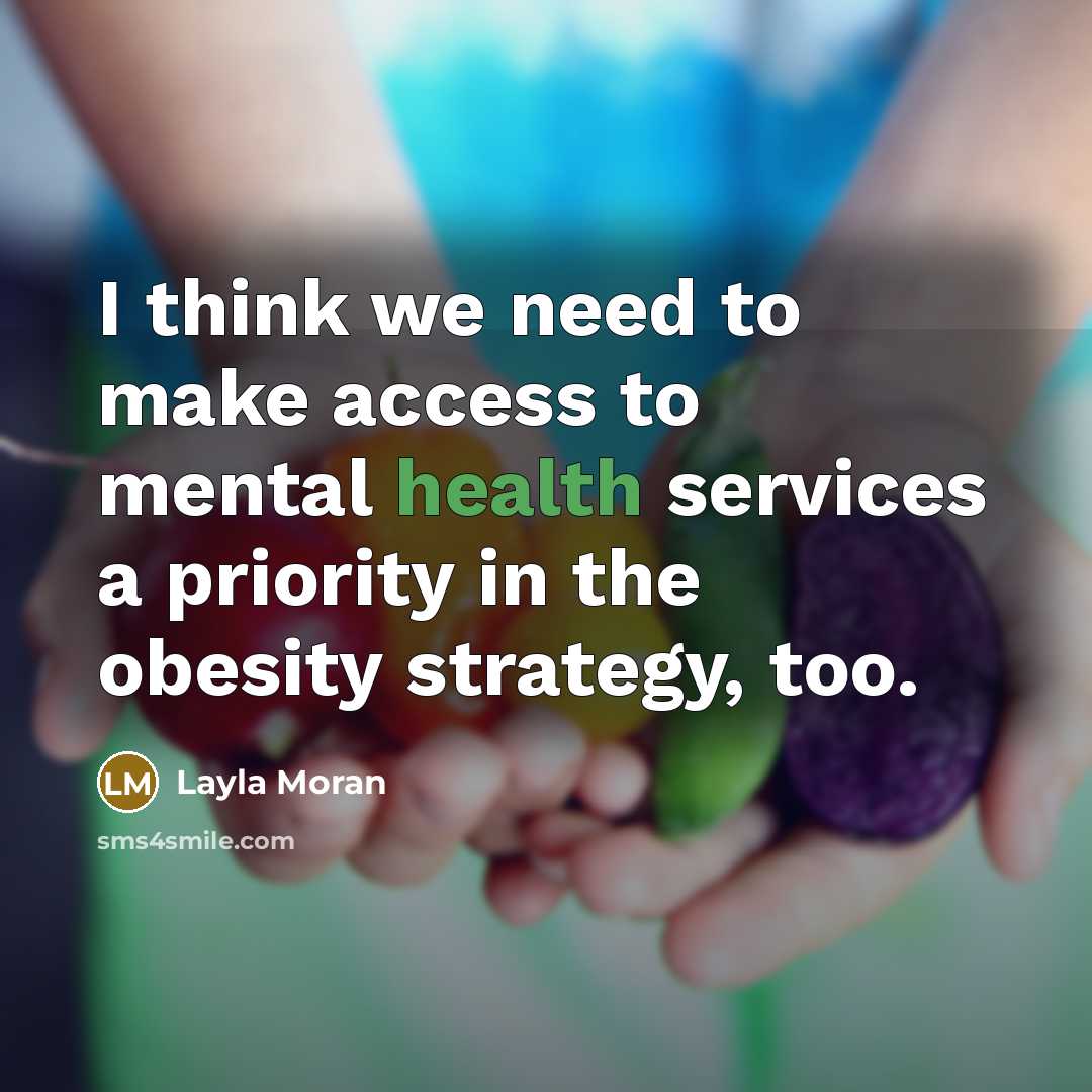 “I think we need to make access to mental health…” quote by Layla Moran