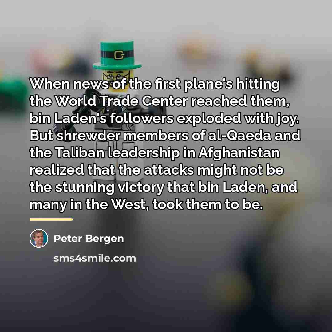 “When news of the first plane's hitting the World Trade…” quote by Peter Bergen