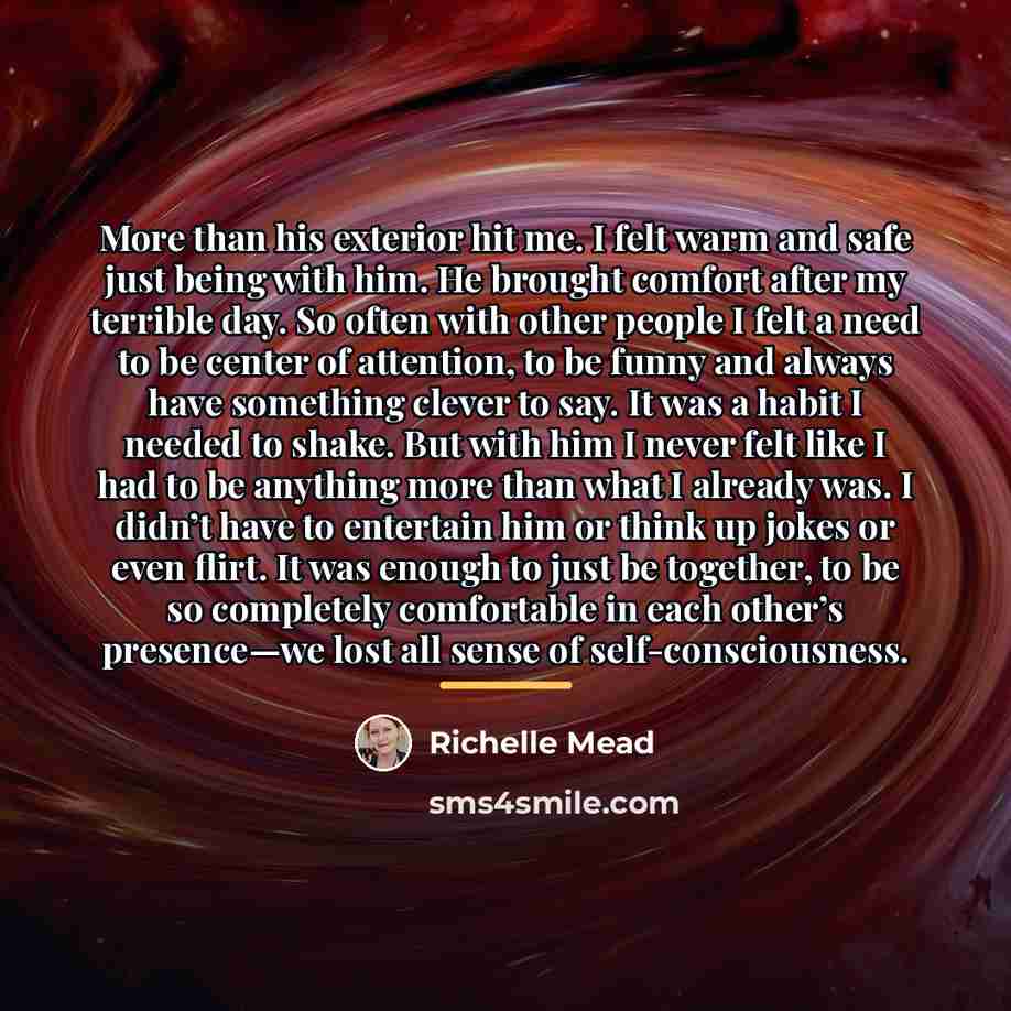 “More than his exterior hit me. I felt warm and…” quote by Richelle Mead