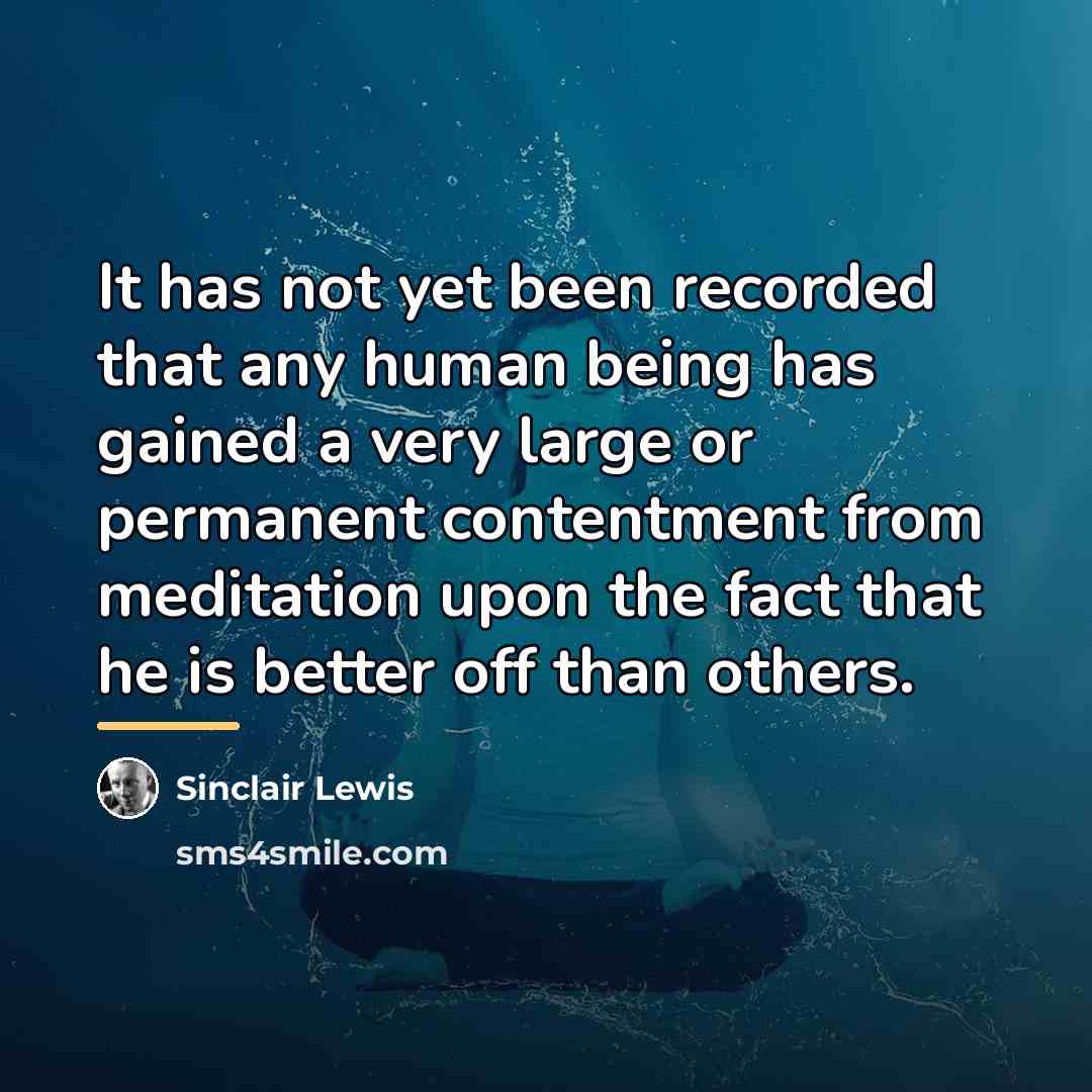 “It has not yet been recorded that any human being…” quote by Sinclair Lewis