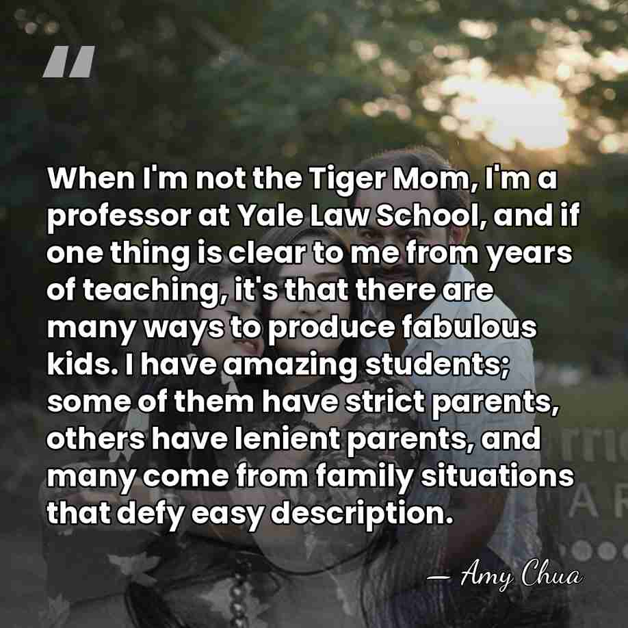 When I'm not the Tiger Mom, I'm a professor at Yale Law&hellip; - Amy Chua