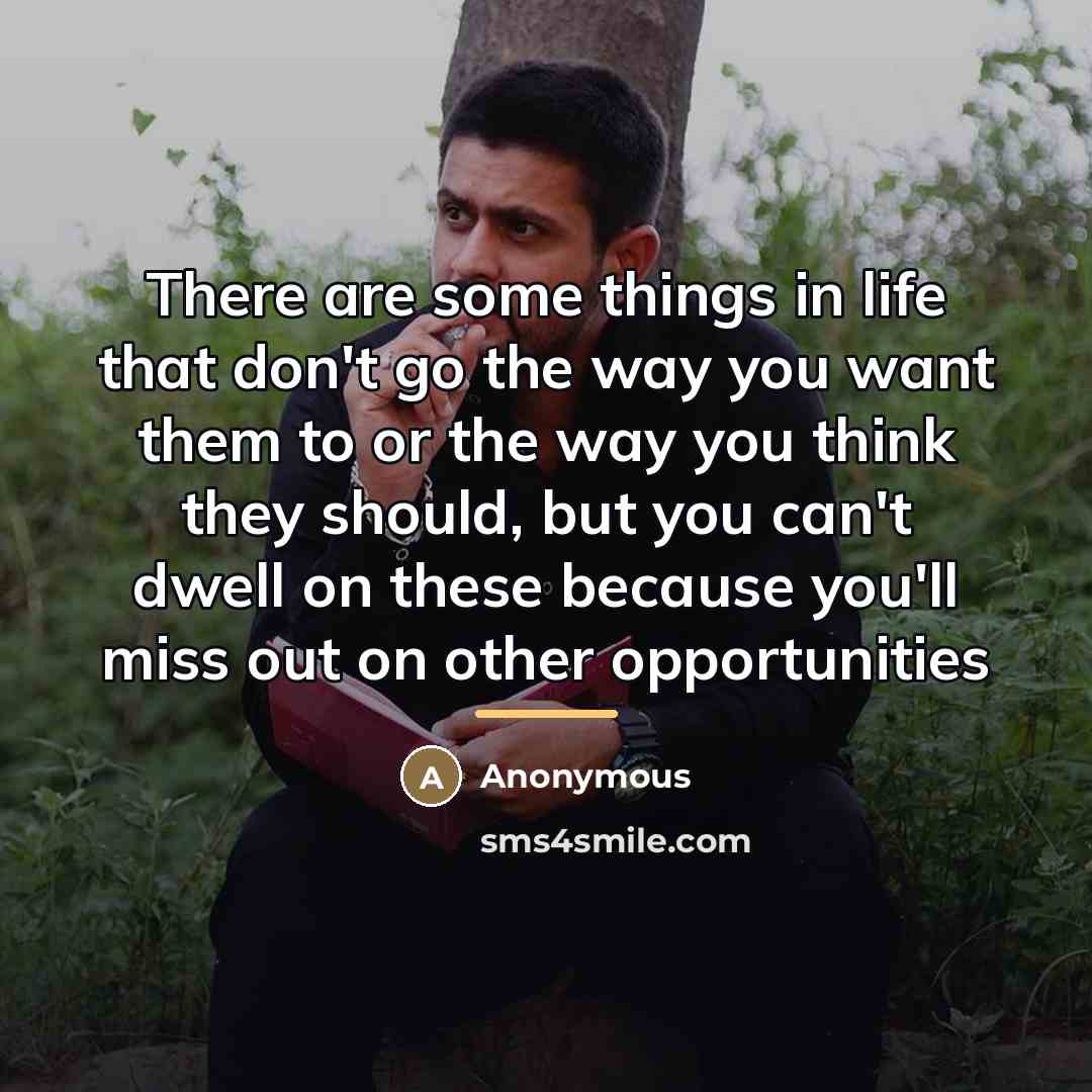“There are some things in life that don't go the…” quote by Anonymous