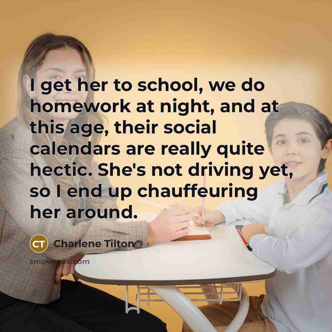 “I get her to school, we do homework at night,…” quote by Charlene Tilton